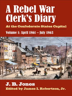 cover image of A Rebel War Clerk's Diary